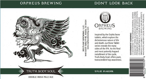 Orpheus Brewing Truth Body Soul