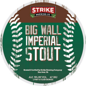 Strike Brewing Co Big Wall Stout November 2016