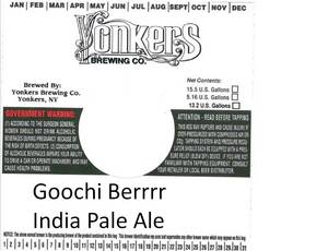 Yonkers Brewing Company Goochi Berrrr India Pale Ale December 2016