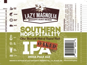 Lazy Magnolia Brewing Company Oaked Southern Hops'pitality December 2016