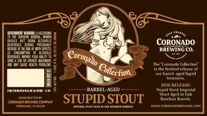 Coronado Brewing Company Barrel Aged Stupid Stout