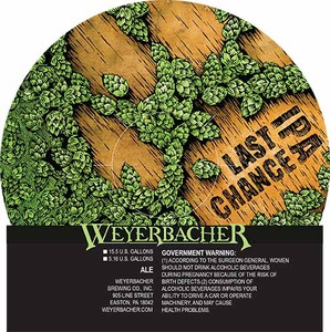 Weyerbacher Last Chance IPA