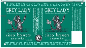 Cisco Brewers Grey Lady