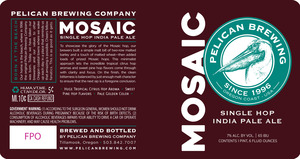 Pelican Brewing Company Mosaic Single Hop India Pale Ale December 2016