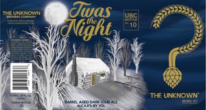 The Unknown Brewing Company Twas The Night December 2016