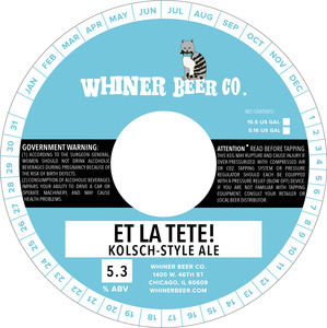 Whiner Beer Company Et La Tete! December 2016