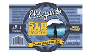 5 Lb Sledgehammer Double Ipa December 2016