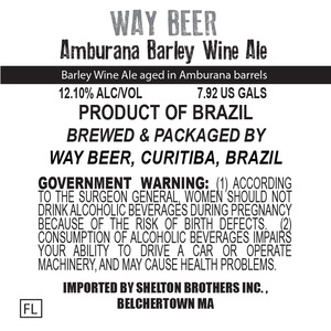 Way Beer Amburana Barley Wine December 2016