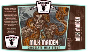 Drekker Brewing Company Milk Maiden