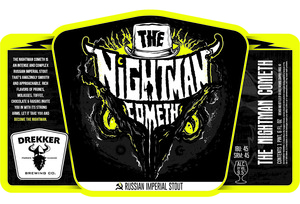 Drekker Brewing Company The Nightman Cometh
