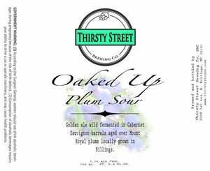 Thirsty Street Brewing Co. Oaked Up Plum Sour January 2017