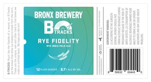 The Bronx Brewery Rye Fidelity December 2016
