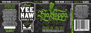 Yee Haw Double Ipa Big Hoppa December 2016