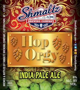 Shmaltz Hop Orgy December 2016