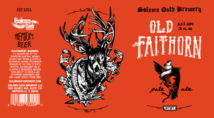 Solemn Oath Brewery Old Faithorn