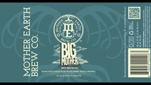 Mother Earth Brew Co Big Mother