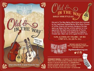 High Water Brewing Old & In The Way