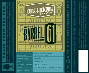 Olde Hickory Brewery Barrel 61 January 2017