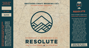 Resolute Bourbon Barrel Aged Stout