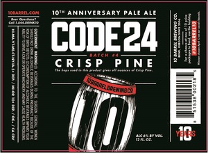 10 Barrel Brewing Co. Code 24 Crisp Pine January 2017