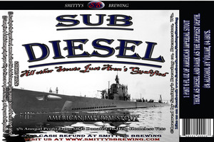 Smitty's Brewing Sub Diesel