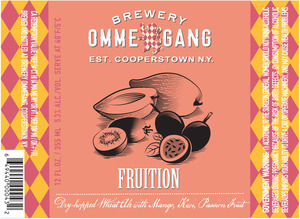 Ommegang Fruition