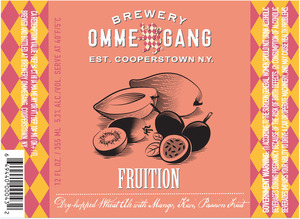 Ommegang Fruition