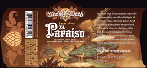 Wicked Weed Brewing Barrel-aged El Paraiso January 2017