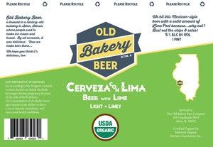 The Old Bakery Beer Company Cerveza Con Lima Beer January 2017