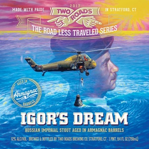 Two Roads Igor's Dream Aged In Armagnac Barrels January 2017