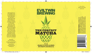 Evil Twin Brewing The Perfect Matcha January 2017