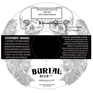 Burial Beer Co. Waves Crash Upon Us