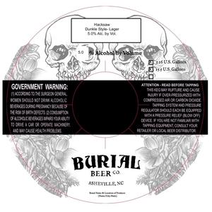 Burial Beer Co. Hacksaw