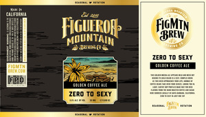 Figueroa Mountain Brewing Company Zero To Sexy January 2017