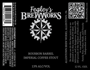 Fegley's Brew Works Bourbon Barrel Imperial Coffee Stout January 2017