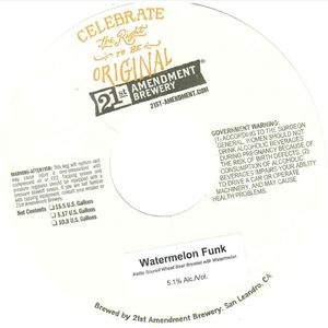 21st Amendment Brewery Watermelon Funk January 2017