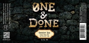 One And Done Session IPA January 2017