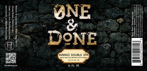 One And Done Mango Double IPA January 2017