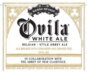 Sierra Nevada Ovila White Ale January 2017