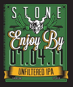 Stone Enjoy By Unfiltered Ipa January 2017