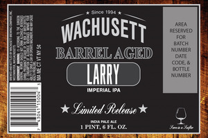 Wachusett Barrel Aged Larry February 2017