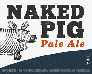 Back Forty Beer Co. Naked Pig February 2017