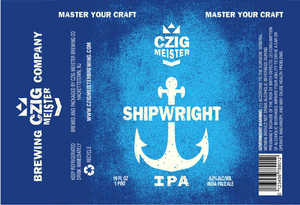 Czig Meister Shipwright IPA