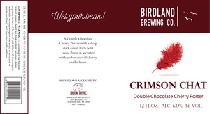 Birdland Brewing Company Crimson Chat January 2017