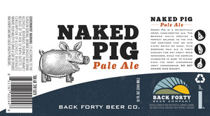 Back Forty Beer Co. Naked Pig February 2017