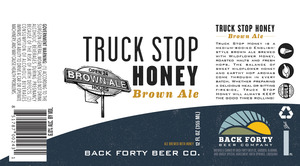 Back Forty Beer Co. Truck Stop Honey February 2017