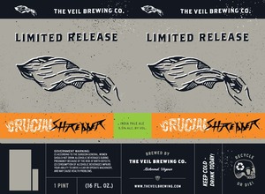 The Veil Brewing Co. Crucial Shredder January 2017