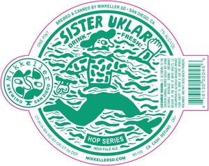 Mikkeller Sister Uklar February 2017