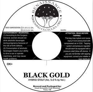 Renaissance Black Gold