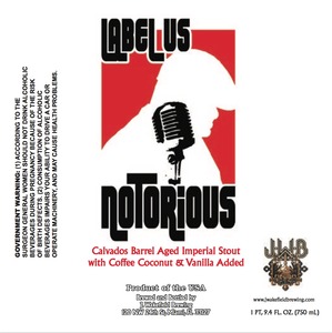 J. Wakefield Brewing Label Us Notorious